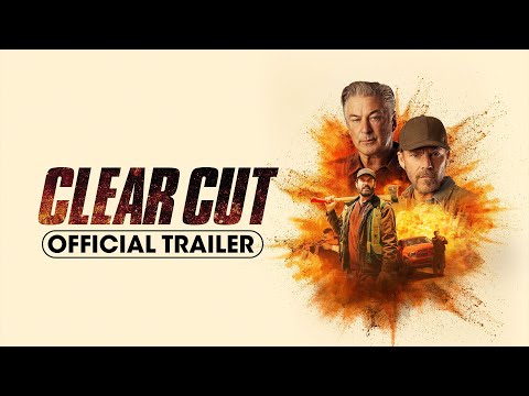 Clear Cut (2024) Official Trailer –  Clive Standen, Stephen Dorff, Alec Baldwin