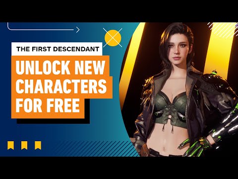 The First Descendant: How to Unlock New Characters for Free