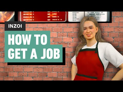 InZOI – How to Get a Job