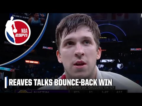 Austin Reaves reacts to 31-point game in bounce-back win over the Memphis Grizzlies | NBA on ESPN