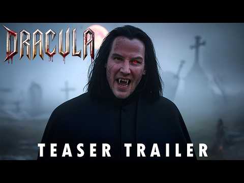 Dracula (2025) – Official Trailer | Keanu Reeves | Jenna Ortega