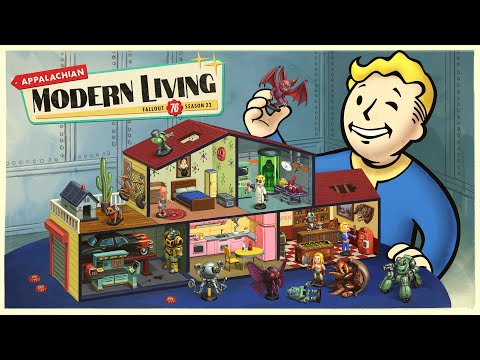 Fallout 76 – Season 22: Appalachian Modern Living